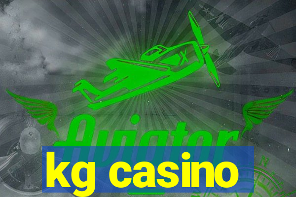 kg casino